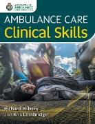 Ambulance Care Clinical Skills