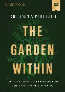 The Garden Within Video Study