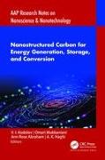 Nanostructured Carbon for Energy Generation, Storage, and Conversion