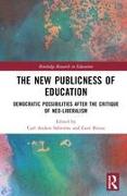 The New Publicness of Education