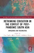 Rethinking Education in the Context of Post-Pandemic South Asia