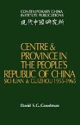 Centre and Province in the People's Republic of China