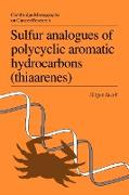 Sulfur Analogues of Polycyclic Aromatic Hydrocarbons (Thiaarenes)