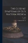 The Guiding Symptoms of Our Materia Medica, Volume 8