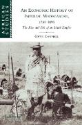 An Economic History of Imperial Madagascar, 1750 1895