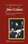 The Selected Plays of John Webster