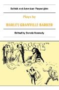 Plays by Harley Granville Barker