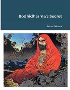 Bodhidharma's Secret