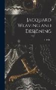 Jacquard Weaving and Designing