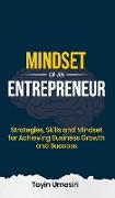 MINDSET OF AN ENTREPRENEUR