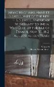 Memoirs of Mrs. Harriet Newell, Wife of the Rev. S. Newell, American Missionary to India, who Died at the Isle of France, Nov. 30, 1812, Aged Nineteen