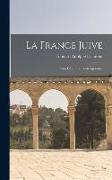 La France juive, essai d'histoire contemporaine