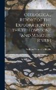 Geological Report of the Exploration of the Yellowstone and Missouri Rivers