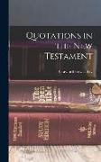 Quotations in the New Testament