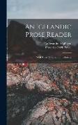 An Icelandic Prose Reader: With Notes, Grammar, and Glossary