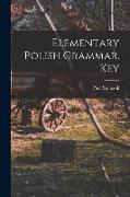 Elementary Polish Grammar. Key