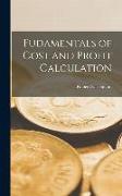 Fudamentals of Cost and Profit Calculation