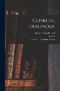 Clinical Diagnosis: A Manual of Laboratory Methods