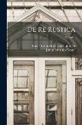 De Re Rustica, Volume 1