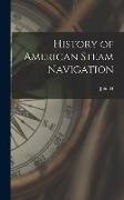 History of American Steam Navigation