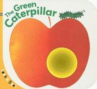 Look & See: The Green Caterpillar