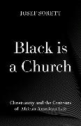 Black is a Church