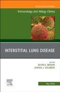 Interstitial Lung Disease, An Issue of Immunology and Allergy Clinics of North America