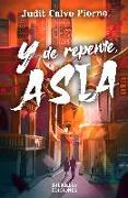 Y DE REPENTE, ASIA