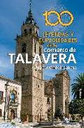 100 leyendas y curiosidades de la Comarca de Talavera