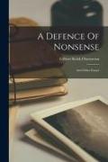 A Defence Of Nonsense: And Other Essays