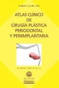 Atlas clínico de cirugia plástica periodontal pleriimplanta
