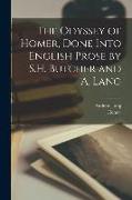 The Odyssey of Homer, Done Into English Prose by S.H. Butcher and A. Lang