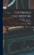 Household Engineering: Scientific Management in the Home