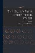 The Negro Press in the United States