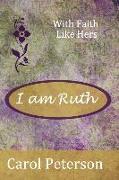 I Am Ruth