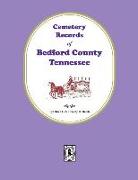 Cemetery Records of Bedford County, Tennessee