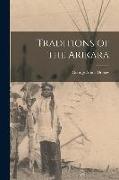 Traditions of the Arikara