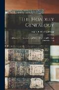 The Hoadley Genealogy: A History of the Descendants of William Hoadley of Branford, Connecticut Tog