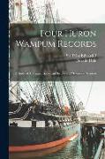 Four Huron Wampum Records: A Study of Aboriginal American History and Mnemonic Symbols