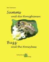 Summs und die Honigbienen - Buzz and the Honeybees