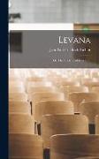 Levana, or, The Doctrine of Education