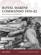 Royal Marine Commando 1950–82