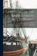 A History of the United States and Its People