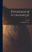 Psychologie Économique, Volume 2