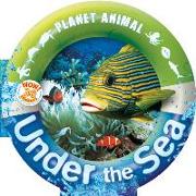 Planet Animal: Under the Sea [With Sticker(s)]