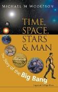 TIME, SPACE, STARS AND MAN