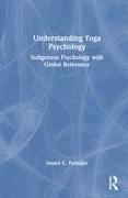 Understanding Yoga Psychology