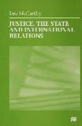 Justice, the State and International Relations