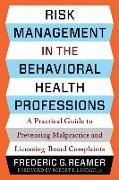 Risk Management in the Behavioral Health Professions
