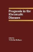 Prognosis in the Rheumatic Diseases